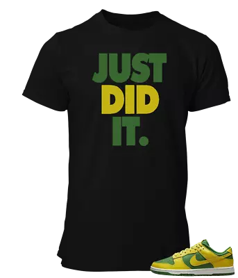 $25.94 • Buy Tee To Match Nike Dunk Low Brazil Just Did It