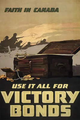 1918 Buy Canadian Victory Bonds! Ww1 War Bonds Wall Art Home - POSTER 20 X30  • $23.99