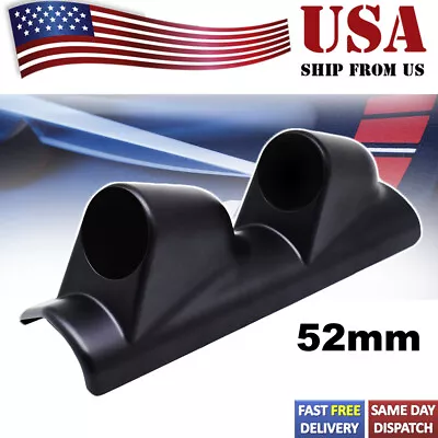 Universal 52mm 2  Dual Gauge Pod Holder A-Pillar Dashboard Turbo Boost LHD • $11.22