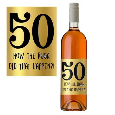 £3.25 • Buy Funny 50th Birthday 50 Today Wine Bottle Label Gift Perfect For Men & Women Gold