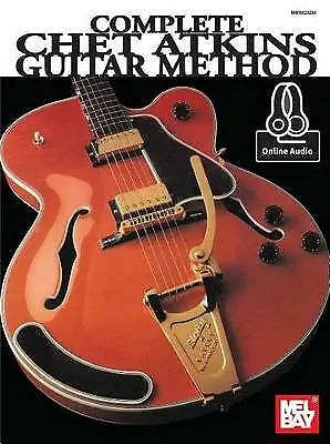 Complete Chet Atkins Guitar Method By Chet Atkins (Book 2015) • £18.36