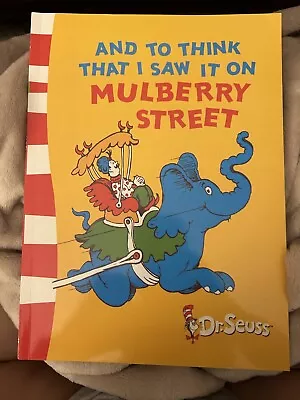 And To Think I Saw I Saw It On Mulberry Street By Dr. Seuss. Out Of Print. Rare. • $25