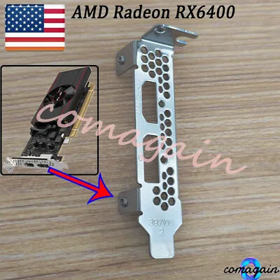 Low Profile Bracket For Sapphire AMD Radeon RX6400 Graphics Video Card • $16.60