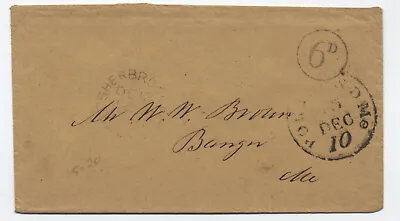 1850s Portland ME Crossborder Stampless From Canada To Bangor 6d Rate [h.4576] • $19.99