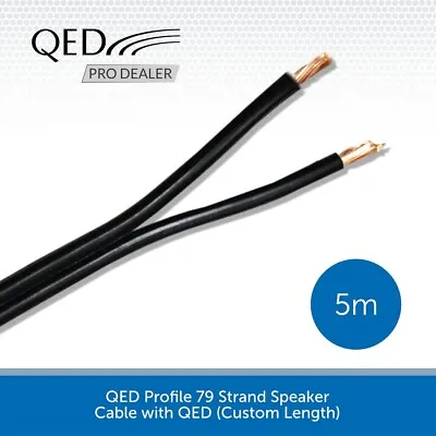 5m QED 79 Strand Oxygen Free Copper OFC High Quality HiFi Speaker Cable Black • £10.39