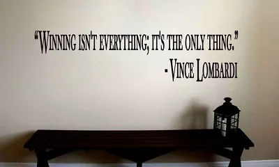 Vince Lombardi Inspirational Football Sports Quote Vinyl Wall Sticker Decal (b) • $69.99