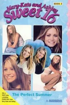 The Perfect Summer; Mary-Kate & - Paperback 9780060092115 Mary-Kate Ashley Ols • $4.16