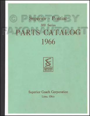$39 • Buy 1966 Pontiac Superior Hearse And Ambulance Parts Book Illustrated Catalog 66
