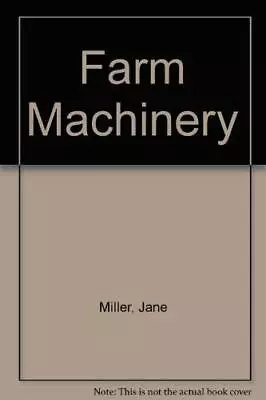 Farm Machinery Miller Jane • £3.49