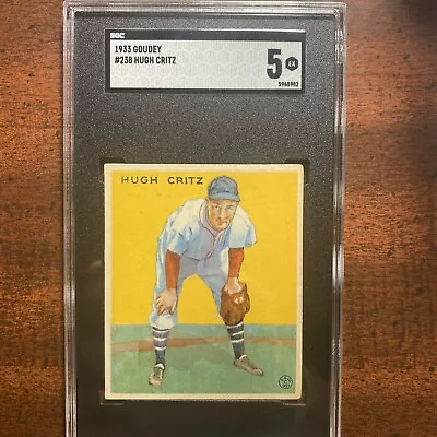 1933 Goudey Hugh Critz SGC 5 Centered!!  • $400