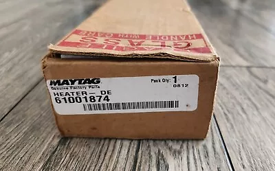 61001874 Whirlpool Maytag Defrost Heater OEM WP61001874 • $114.89