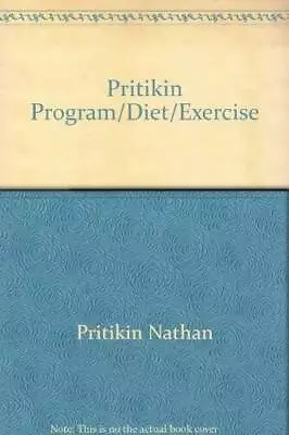 Pritikin Program For Diet And Exercise - Mass Market Paperback - GOOD • $4.27