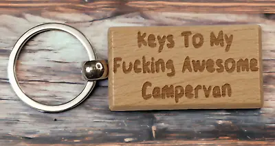 Campervan Keyring Gift On Keys To My Fu*king Awesome Fun Engraved Wooden Present • £4.99