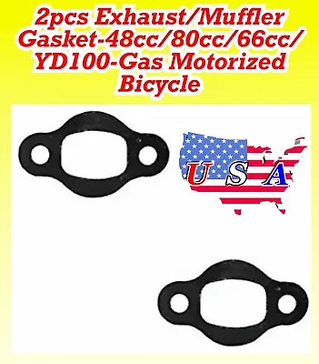 2pcs Exhaust/Muffler Gasket-48cc/80cc/66cc/YD100-Gas Motorized Bicycle • $8.99