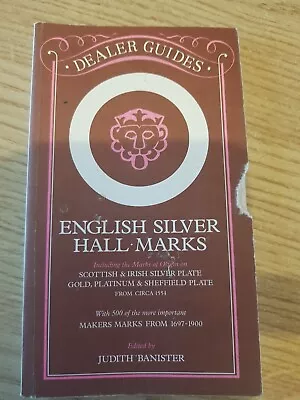 Dealer Guide English Silver Hallmarks Book • £4