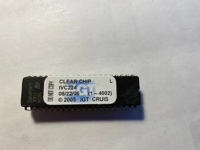 IGT S2000 Clear Chip IVC224 - OEM ORIGINAL • $18.95