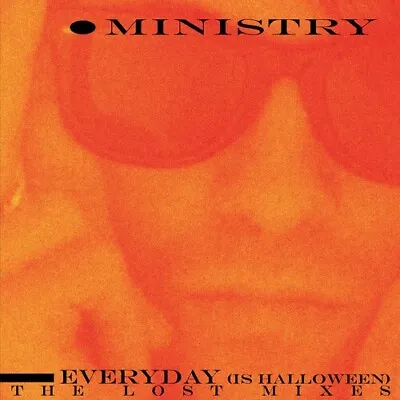 Ministry - Every Day (is Halloween) The Lost Mixes - Splatter [Used Vinyl LP] Co • $13.26
