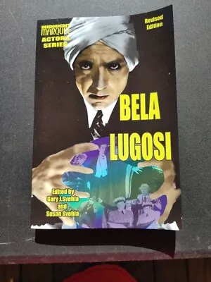 Bela Lugosi By Susan Svehla And Gary Svehla  • $11.99