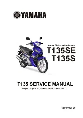 Yamaha T135s Exciter Sniper Spark 2004 Service Manual • $69