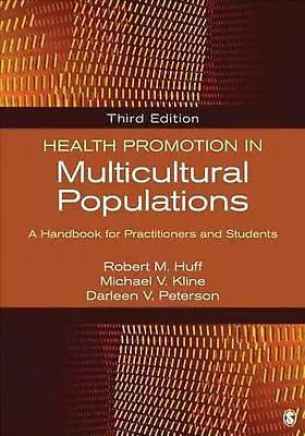 Health Promotion In Multicultural Populations: A Handbook For Practitioners And  • $147.27