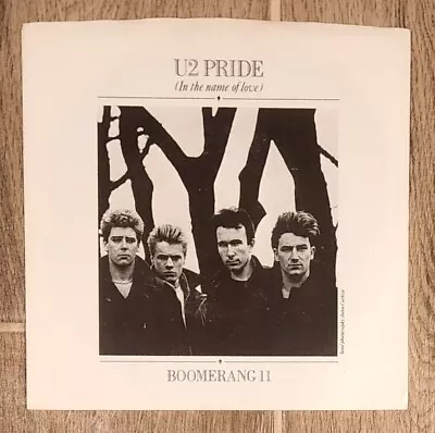 Rare Vinyl U2 PRIDE In The Name Of Love 1984 Pic Sleeve EX • $4.44