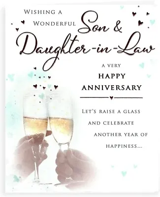 Wishing A Wonderful Son And Daughter In Law A Very Happy Anniversary Card • £3.19