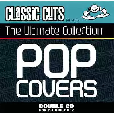 Mastermix Classic Cuts Presents The Ultimate Collection - Pop Covers Double CD • £5.99