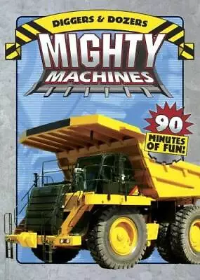 Diggers And Dozers - DVD By Mighty Machines - VERY GOOD • $5