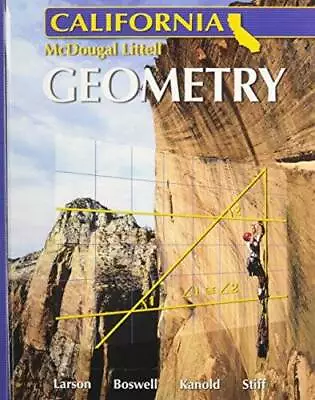 Holt McDougal Larson: Geometry California - Hardcover By Ron Larson - GOOD • $7.31
