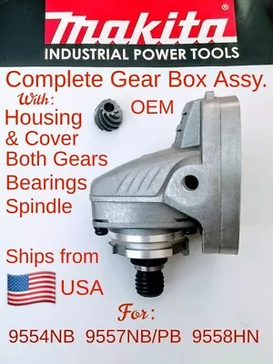 MAKITA 317814-3 Complete New OEM Gear Box Assy. For 9557NB /PB 9554NB 9558PB /HN • $34.95