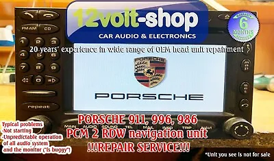 $300 • Buy !!!REPAIR SERVICE!!! PORSCHE 911 996 986 Navigation PCM 2 RDW