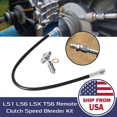 LS1 LS6 LSX T56 Remote Clutch Speed Bleeder Kit For Camaro Firebird Corvette GTO • $40.97