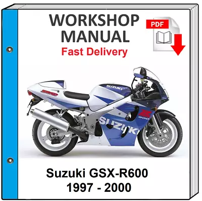 $8.99 • Buy Suzuki Gsx-r600 Gsx R600 1997 1998 1999 2000 Service Repair Shop Manual