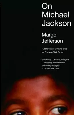 On Michael Jackson - Paperback Margo Jefferson 0307277658 • $4.93