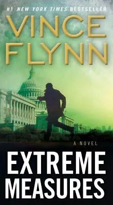 Extreme Measures: A Thriller; 11; A Mitch- 9781416505044 Paperback Vince Flynn • $3.93