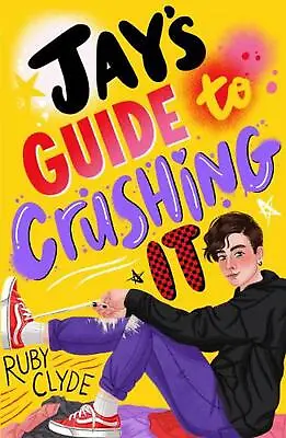 $34.01 • Buy Jay's Guide To Crushing It By Ruby Clyde Paperback Book