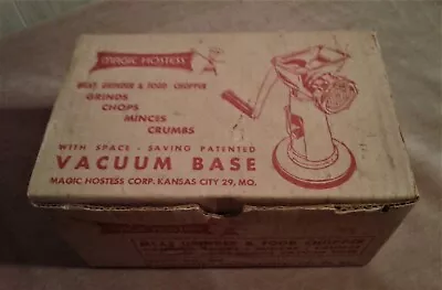 Vintage Magic Hostess Vacuum Base Meat Grinder Model 555 In Box FOR PARTS • $10