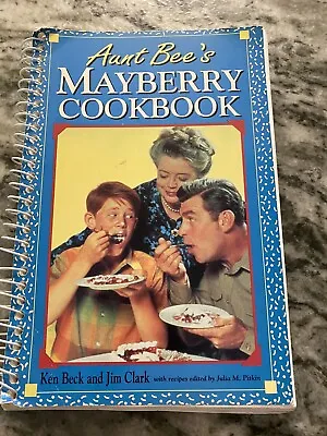 Aunt Bee's Mayberry Cookbook Mayberry RFD Andy Griffin Show  Beck & Clark • $13.99