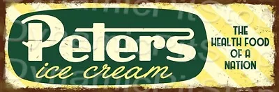 Peters Ice Cream Rustic Tin Sign Diner Vintage Australian Made • $43.95