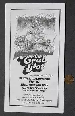 Seattle Washington Crab Pot Restaurant & Bar Menu Long Beach & La Quinta Ca Too- • $9.99