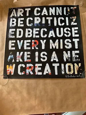 Mr Brainwash: Art Cannot Be Criticized (Printed Poster Lithograph)  • $450