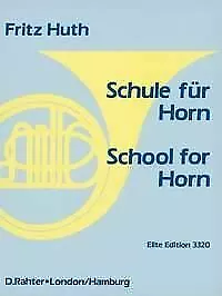 School For Horn     Sheet Music    Horn • £20.10