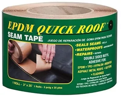 Quick Roof Roof Seam Tape Epdm Rubber 3  X 25 ' • $37