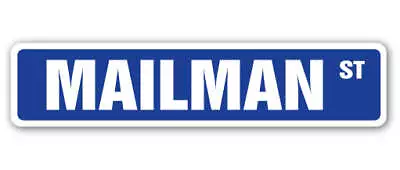 MAILMAN Street Sign Childrens Name Room Metal Sign Decal • $12.99