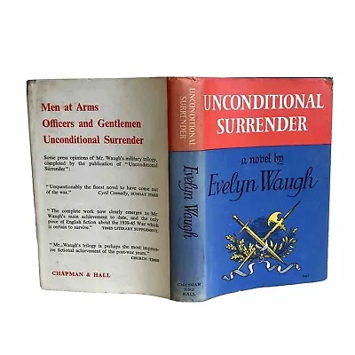 Unconditional Surrender By Evelyn Waugh Chapman & Hall 1961 2nd Impression HB • £8