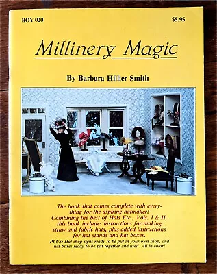 Vintage Millinery Magic Pattern Book Barbara Smith Miniature Dollhouse 1983 OOP • $10.10