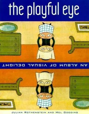 The Playful Eye: An Album Of Visual Delight • $5.33