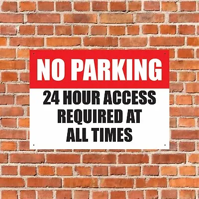 £4.95 • Buy No Parking Metal Sign 24 Hour Access Required Private Driveway Disabled 005