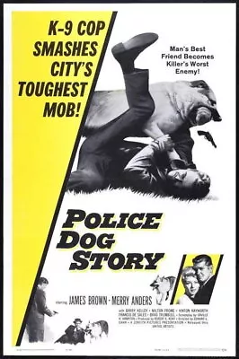 68398 The Police Dog Story James Brown Merry Anders Wall Decor Print Poster • $25.95
