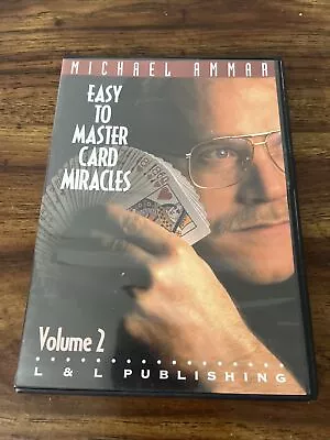 Easy To Master Card Miracles Volume 2 By Michael Ammar DVD • $17.09